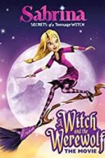 Watch Sabrina: A Witch and the Werewolf FMoviesFree