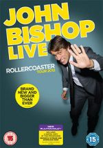 Watch John Bishop Live: The Rollercoaster Tour FMoviesFree
