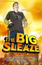 Watch The Big Sleaze FMoviesFree