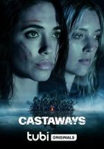 Watch Castaways FMoviesFree