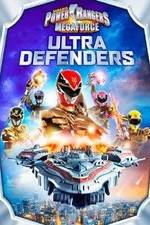 Watch Power Rangers Megaforce: Ultra Defenders FMoviesFree