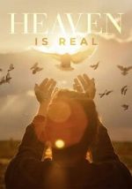 Watch Heaven is Real FMoviesFree