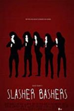 Watch Slasher Bashers FMoviesFree