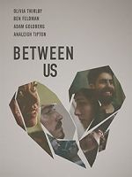 Watch Between Us FMoviesFree