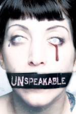 Watch Unspeakable FMoviesFree