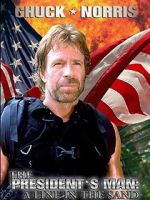 Watch The President\'s Man: A Line in the Sand FMoviesFree