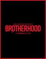 Watch Brotherhood FMoviesFree
