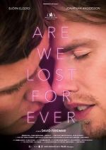 Watch Are We Lost Forever FMoviesFree