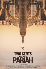 Watch Two Cents From a Pariah FMoviesFree