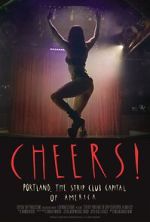 Watch Cheers! Portland, the Strip Club Capital of America FMoviesFree