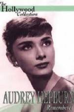 Watch Audrey Hepburn Remembered FMoviesFree