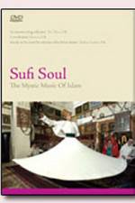 Watch Sufi Soul The Mystic Music of Islam FMoviesFree