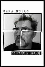 Watch Dana Gould: Perfectly Normal FMoviesFree