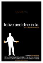 Watch To Live and Dine in L.A. FMoviesFree