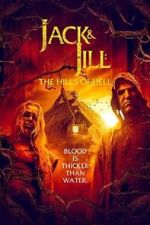 Watch Jack & Jill: The Hills of Hell FMoviesFree