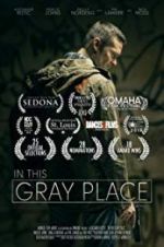 Watch In This Gray Place FMoviesFree