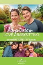 Watch Adventures in Love & Babysitting FMoviesFree