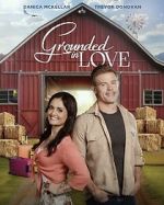 Watch Grounded in Love FMoviesFree