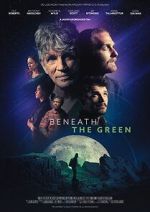 Watch Beneath the Green FMoviesFree