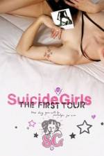 Watch SuicideGirls The First Tour FMoviesFree