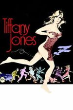 Watch Tiffany Jones FMoviesFree
