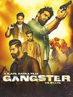 Watch Gangster Vs State FMoviesFree