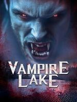 Watch Vampire Lake FMoviesFree