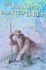 Watch The Man Who Planted Trees (Short 1987) FMoviesFree