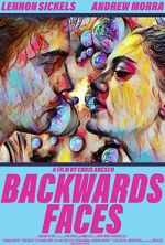 Watch Backwards Faces FMoviesFree