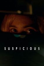 Watch Suspicious FMoviesFree