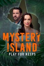 Watch Mystery Island: Play for Keeps FMoviesFree