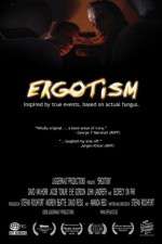Watch Ergotism FMoviesFree