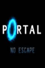 Watch Portal No Escape FMoviesFree