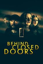 Watch Behind Closed Doors FMoviesFree