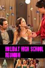 Watch Holiday High School Reunion FMoviesFree