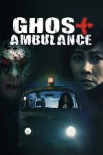 Watch Ghost Ambulance FMoviesFree