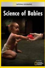 Watch National Geographic Science of Babies FMoviesFree