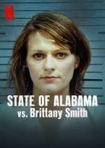 Watch State of Alabama vs. Brittany Smith FMoviesFree