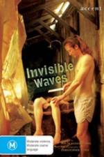 Watch Invisible Waves FMoviesFree