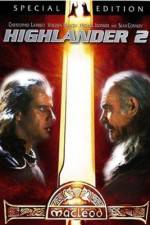 Watch Highlander II: The Quickening FMoviesFree