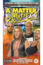 Watch ECW - A Matter Of Respect FMoviesFree