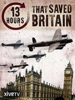 Watch 13 Hours That Saved Britain FMoviesFree