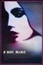 Watch A Wife Alone FMoviesFree