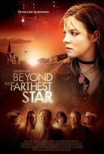 Watch Beyond the Farthest Star FMoviesFree