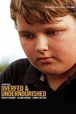 Watch Overfed & Undernourished FMoviesFree