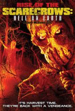 Watch Rise of the Scarecrows: Hell on Earth FMoviesFree