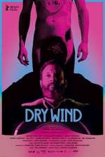 Watch Dry Wind FMoviesFree