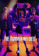 Watch The Summer We Died FMoviesFree