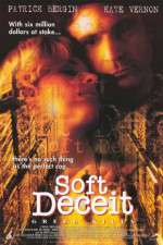 Watch Soft Deceit FMoviesFree
