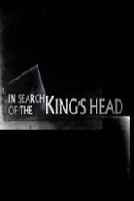 Watch In Search Of The Kings Head FMoviesFree